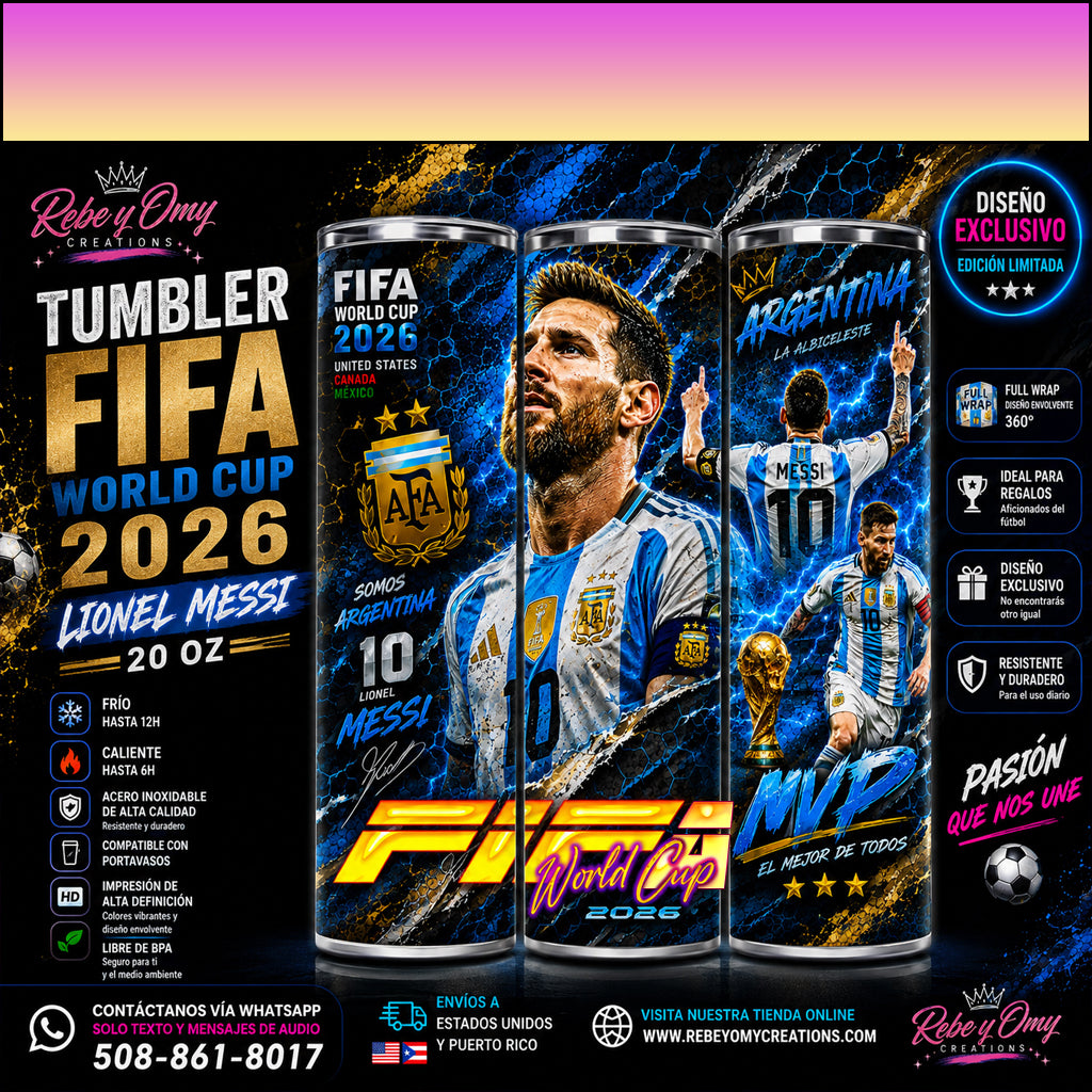 Tumbler FIFA World Cup 2026 Lionel Messi MVP Argentina – 20 Oz | Diseño Exclusivo para Fanáticos del Fútbol