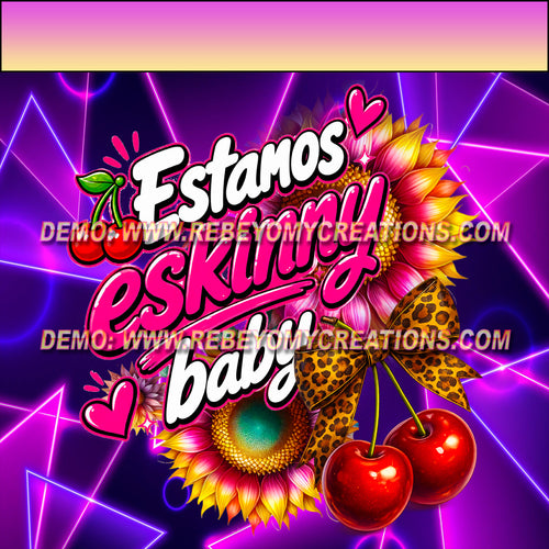 Aretes MDF Full Sublimados Estamos Eskinny Baby™ | Diseño Exclusivo Rebe y Omy Creatio